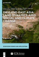 Featured Publication: Dryland East Asia: Land Dynamics Amid Social and Climate Change