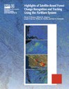Featured Publication: Highlights of Satellite-Based Forest Change Recognition and Tracking Using the ForWarn System