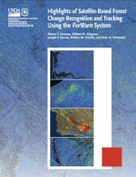 Highlights of Satellite-Based Forest Change Recognition and Tracking Using the ForWarn System